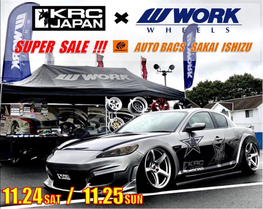 【Osaka Prefecture Sakai City】 WORK WHEELS & KRC JAPAN with AUTOBACS Sakai Ishizu store collaboration fair