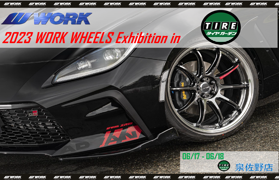 [Izumisano, Osaka] WORK WHEELS Exhibition in Tire Garden Izumisano