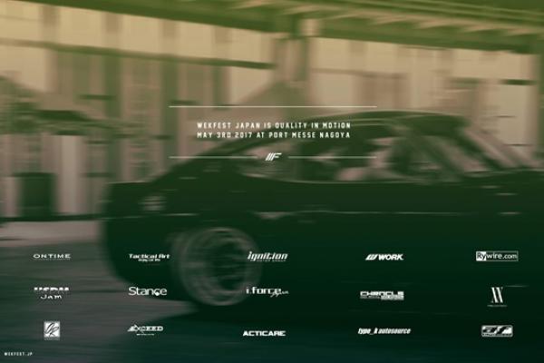 Wekfest Japan Ⅳ 2017