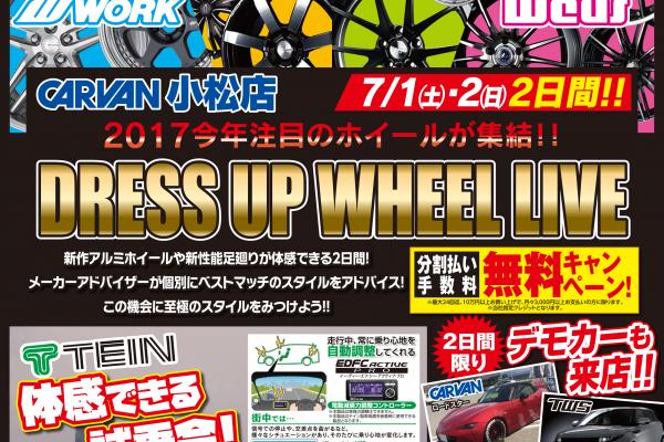 DRESS UP WHEEL LIVE