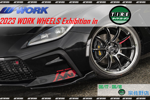 [Izumisano, Osaka] WORK WHEELS Exhibition in Tire Garden Izumisano
